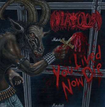 Album Diavolos: You Lived Now Die