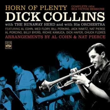 Album Dick Collins: Horn Of Plenty / Complete 1954 Rca Victor Sessions