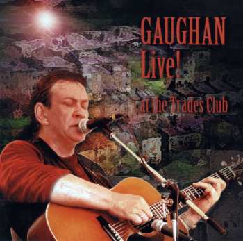 Album Dick Gaughan: Live! At The Trades Club