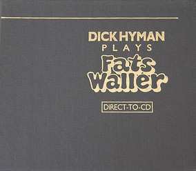 CD Dick Hyman: Dick Hyman Plays Fats Waller LTD | NUM 395658