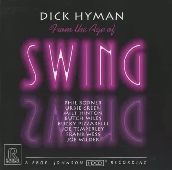 Dick Hyman: From The Age Of Swing