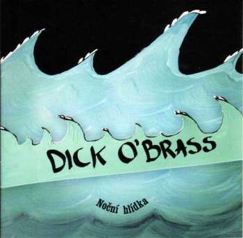 Album Dick O'Brass: Noční Hlídka