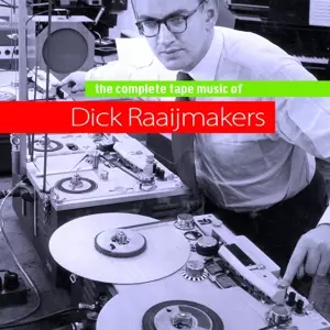Dick Raaijmakers: Raaijmakercomplete T