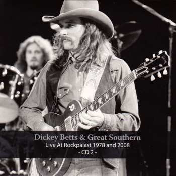 4CD/DVD Dickey Betts & Great Southern: Live At Rockpalast 1978 And 2008 98739