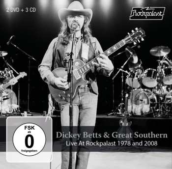 Album Dickey Betts & Great Southern: Live At Rockpalast 1978 And 2008