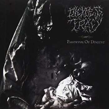 Album Dickless Tracy: Paroxysm Of Disgust