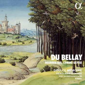 Album Didier Le Blanc: Doulce Memoire - Du Bellay