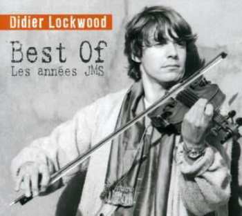 CD Didier Lockwood: Best Of Les Années JMS 508965
