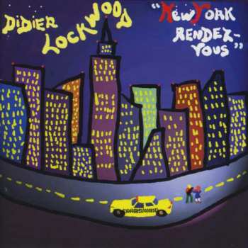 Album Didier Lockwood: New York Rendez-Vous