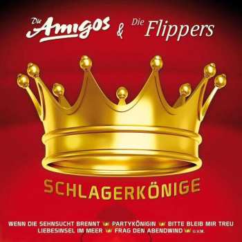 Album Die Amigos & Der Flippers: Schlagerkönige