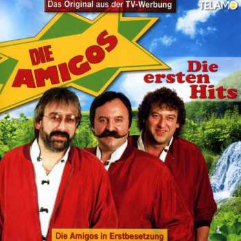 2CD Amigos: Die Ersten Hits 473224
