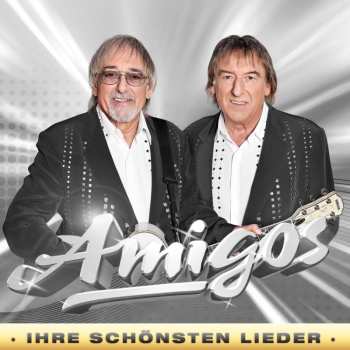 Album Die Amigos: Ihre Schönsten Lieder