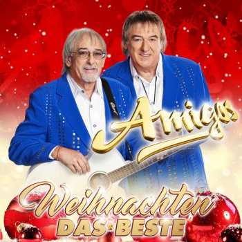 Album Die Amigos: Weihnachten: Das Beste