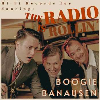 Album Die Boogie Banausen: The Radio Is Rollin'