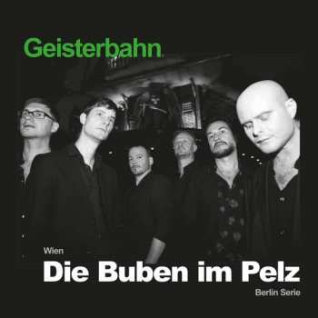 Album Die Buben Im Pelz: Geisterbahn