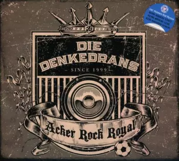 Die Denkedrans: Acker Rock Royal