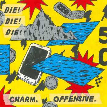 Album Die! Die! Die!: Charm. Offensive.