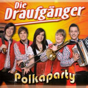 Album Die Draufgänger: Polkaparty