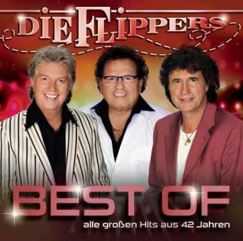 CD Die Flippers: Best Of - Alle Großen Hits Aus 42 Jahren 188922
