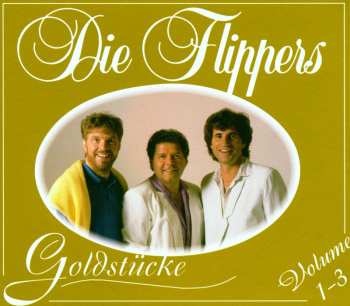 Album Die Flippers: Goldstücke - Volume 1-3