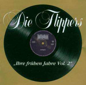 Album Die Flippers: Ihre Frühen Jahre Vol. 2