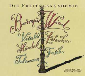 Album Die Freitagsakademie: Baroque Wind 