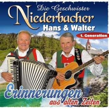 Album Die Geschwister Niederbacher: Erinnerungen Aus Alten Zeiten