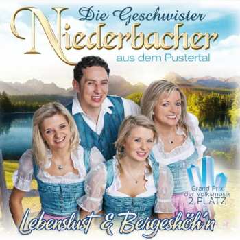 Album Die Geschwister Niederbacher: Lebenslust & Bergeshöh'n