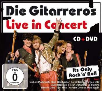 Album Die Gitarreros: It's Only Rock'N' Roll - Die Gitarreros Live In Konzert