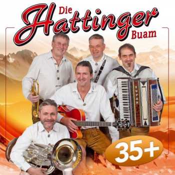 Album Die Hattinger Buam: 35+