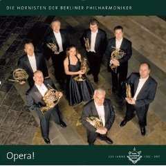 Album Die Hornisten Der Berliner Philharmoniker: Opera!