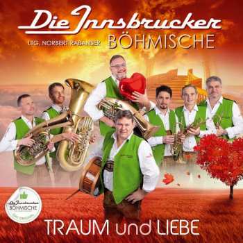 Album Die Innsbrucker Böhmische: Traum Und Liebe