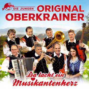 Album Die Jungen Original Oberkrainer: Da Lacht Ein Musikantenherz