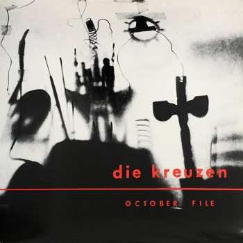 Album Die Kreuzen: October File