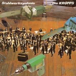 2LP Die Krupps: Stahlwerksynfonie 75050