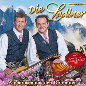 Album Die Ladiner: Alpenrosen Aus Den Dolomiten