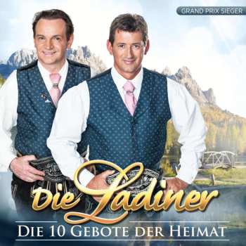 CD Die Ladiner: Die 10 Gebote Der Heimat 460922