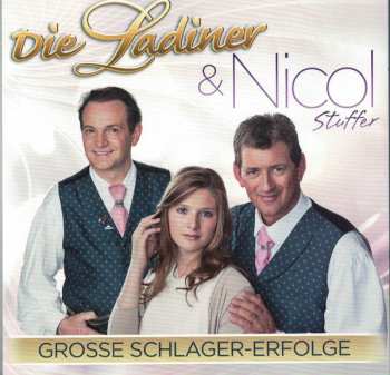 Album Die Ladiner: Grosse Schlager-Erfolge