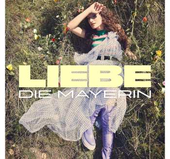 Album Die Mayerin: Liebe