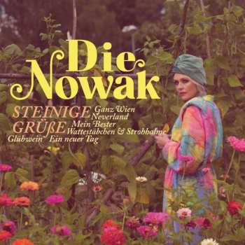 Album Die Nowak: Steinige Grüße Von Der Grenzenlosen Wiese