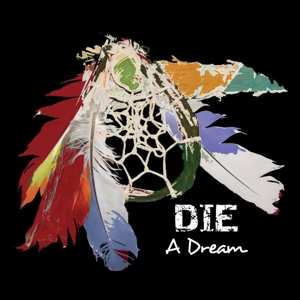CD Die!: A Dream 386365