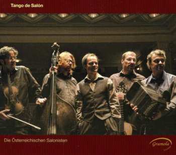 Album Die Österreichischen Salonisten: Tango De Salón