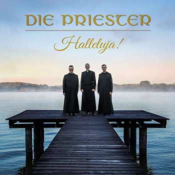 Album Die Priester: Halleluja!