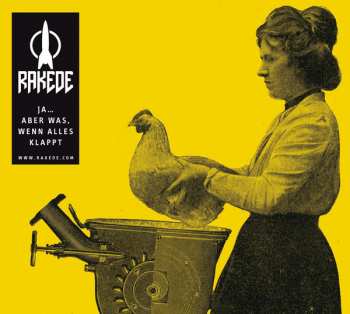 Album Die Rakede: Ja... Aber Was, Wenn Alles Klappt