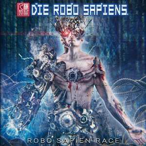 Die Robo Sapiens: Robo Sapien Race
