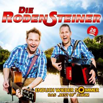 Album Die Rodensteiner: Endlich Wieder Sommer: Das Best Of Album