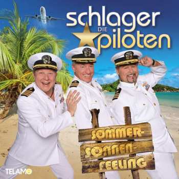 Album Die Schlagerpiloten: Sommer-sonnen-feeling