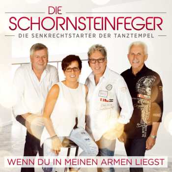 Album Die Schornsteinfeger: Wenn Du In Meinen Armen Liegst