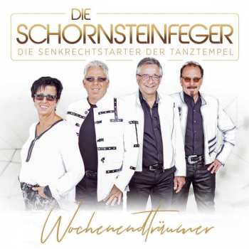 Album Die Schornsteinfeger: Wochenendträumer