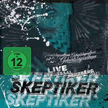 Album Die Skeptiker: Geburtstagsalbum-live